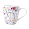 Sentiments Mug Have Faith Mug -Kitchen Supplies Shop Sentiment Mugs Have Faith Floral 5257597 1 f2cb1a36 2e1a 495e 9ccf 1180ed2ee454