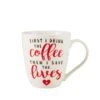 Sentiments Mugs First I Drink Coffee Then Save Lives Mug 1 Sentiments Mugs First I Drink Coffee Then Save Lives Mug -Kitchen Supplies Shop sentiments mugs first i drink coffee then save lives mug 5280283 1